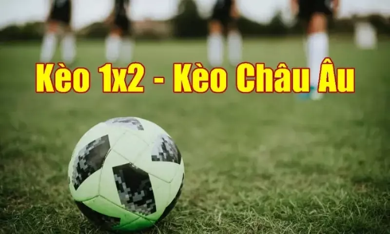 soi Kèo châu Âu