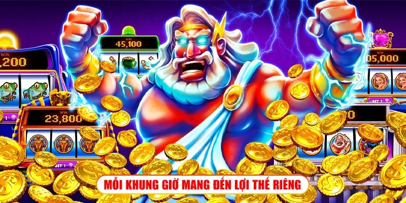 Khung giờ chơi nổ hũ – Canh giờ săn hũ cực chuẩn tại Wibo88 MỖI KHUNG GIỜ MANG ĐẾN LỢI THẾ RIÊNG