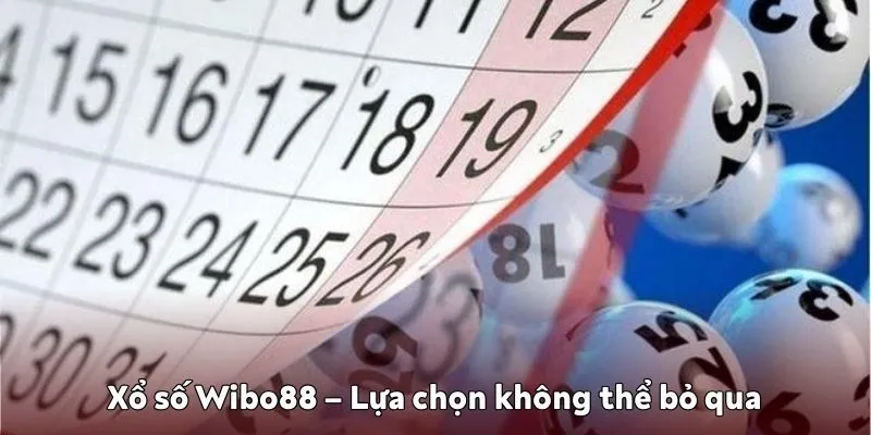 Xổ số Wibo88